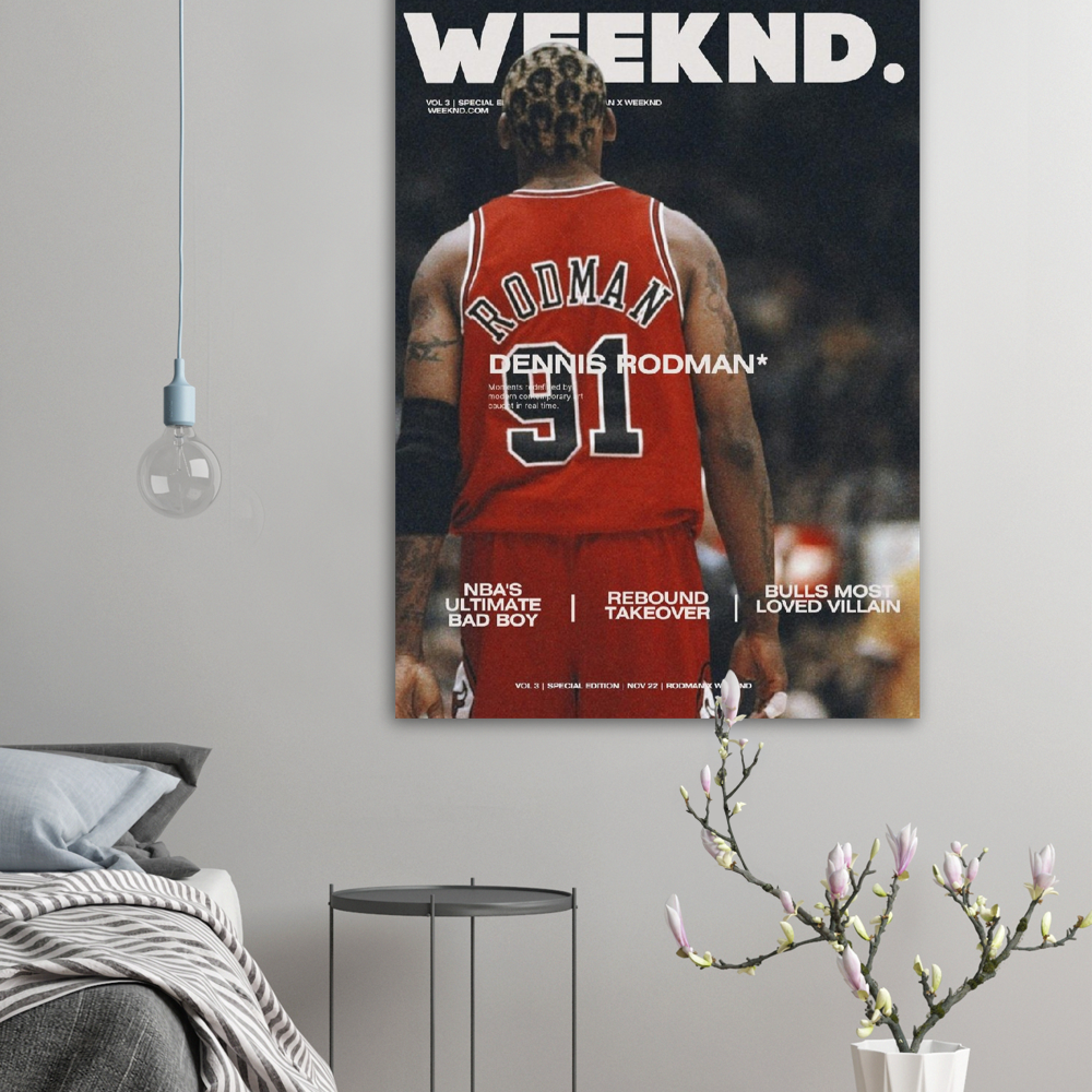 Weekend Magazine X Rodman Poster