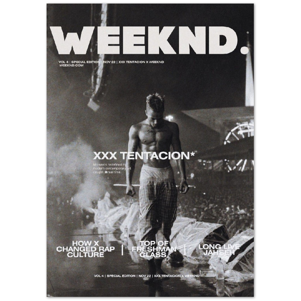 Weekend Magazine X "XXX Tentacion" Poster