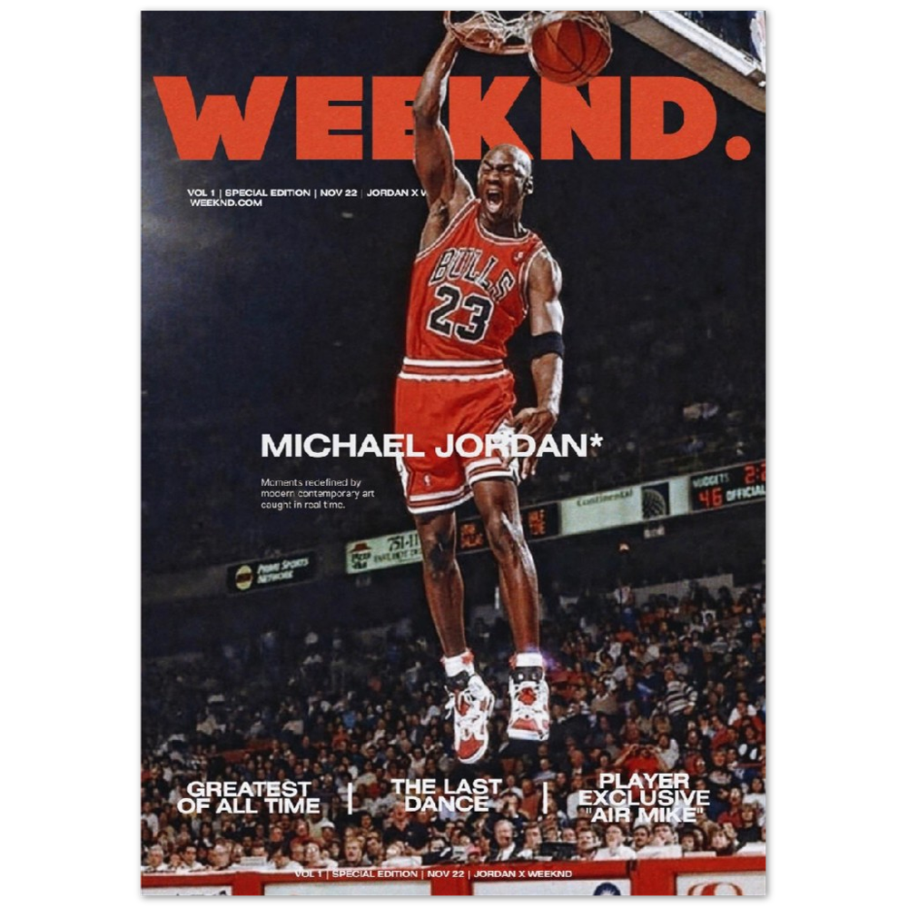 Weekend Magazine X Jordan Poster